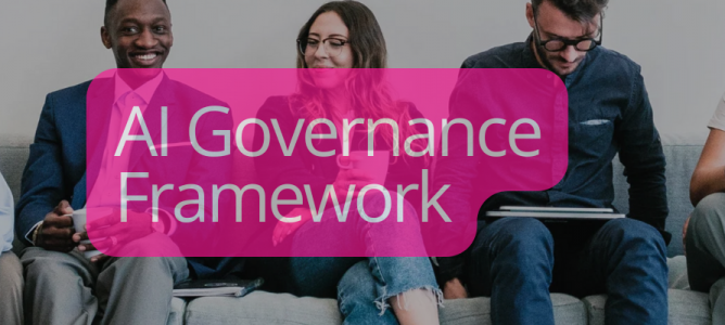 AI Governance Framework